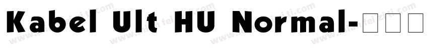 Kabel Ult HU Normal字体转换